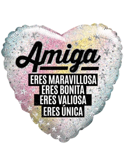 43cm Globo Amiga Eres Maravillosa