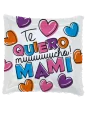 43cm Globo Te Quiero Muuuuuucho! Mami