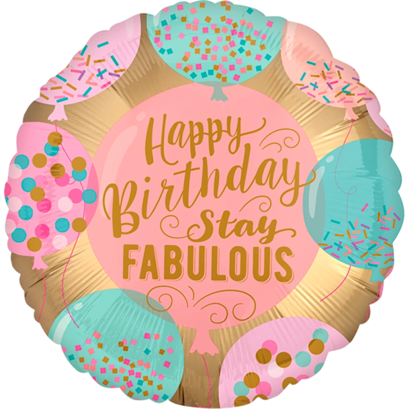 43cm Globo Happy Birthday Stay Fabulous 43cm Globo Happy Birthday Stay Fabulous