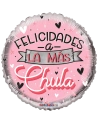 43cm Globo Felicidades a la Más Chula